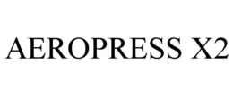 AEROPRESS X2 trademark