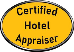 CERTIFIED HOTEL APPRAISER trademark