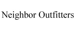 NEIGHBOR OUTFITTERS trademark