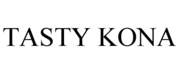 TASTY KONA trademark
