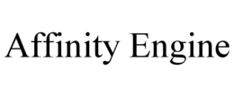 AFFINITY ENGINE trademark