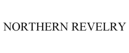 NORTHERN REVELRY trademark