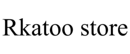 RKATOO STORE trademark