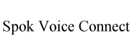 SPOK VOICE CONNECT trademark