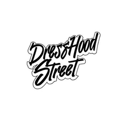 DRESSHOOD STREET trademark