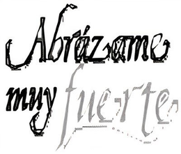 ABRAZAME MUY FUERTE trademark