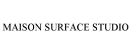 MAISON SURFACE STUDIO trademark