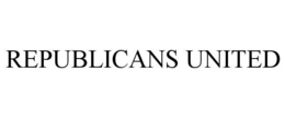 REPUBLICANS UNITED trademark