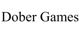 DOBER GAMES trademark