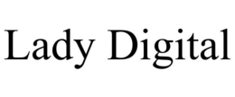 LADY DIGITAL trademark