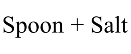 SPOON + SALT trademark
