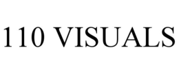 110 VISUALS trademark