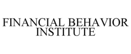 FINANCIAL BEHAVIOR INSTITUTE trademark