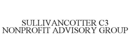SULLIVANCOTTER C3 NONPROFIT ADVISORY GROUP trademark
