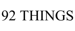 92 THINGS trademark