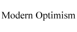 MODERN OPTIMISM trademark