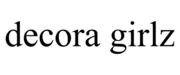 DECORA GIRLZ trademark