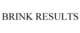 BRINK RESULTS trademark