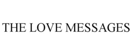 THE LOVE MESSAGES trademark