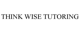THINK WISE TUTORING trademark