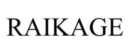 RAIKAGE trademark