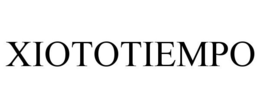 XIOTOTIEMPO trademark