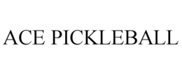 ACE PICKLEBALL trademark