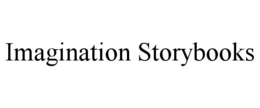 IMAGINATION STORYBOOKS trademark