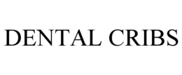 DENTAL CRIBS trademark
