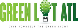GREEN LIT ATL GIVE YOURSELF THE GREEN LIGHT trademark