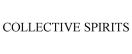COLLECTIVE SPIRITS trademark