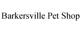 BARKERSVILLE PET SHOP trademark