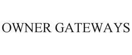 OWNER GATEWAYS trademark