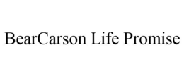 BEARCARSON LIFE PROMISE trademark
