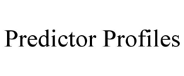 PREDICTOR PROFILES trademark