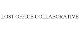 LOST OFFICE COLLABORATIVE trademark