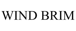 WIND BRIM trademark