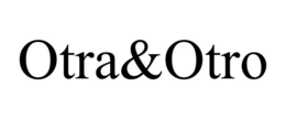 OTRA&OTRO trademark