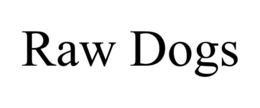 RAW DOGS trademark