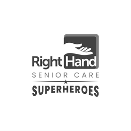 RIGHT HAND SENIOR CARE SUPERHEROES trademark