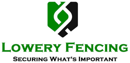 LOWERY FENCING SECURING WHAT'S IMPORTANT trademark