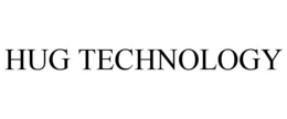 HUG TECHNOLOGY trademark