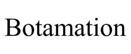 BOTAMATION trademark