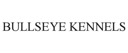 BULLSEYE KENNELS trademark