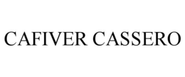 CAFIVER CASSERO trademark