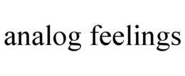 ANALOG FEELINGS trademark