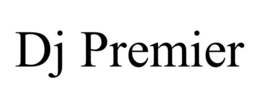 DJ PREMIER trademark