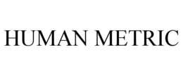 HUMAN METRIC trademark