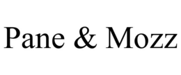 PANE & MOZZ trademark