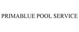 PRIMABLUE POOL SERVICE trademark